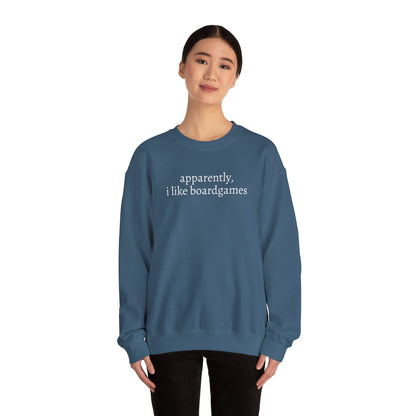 Apparently I Like Boardgames Crewneck Sweatshirt